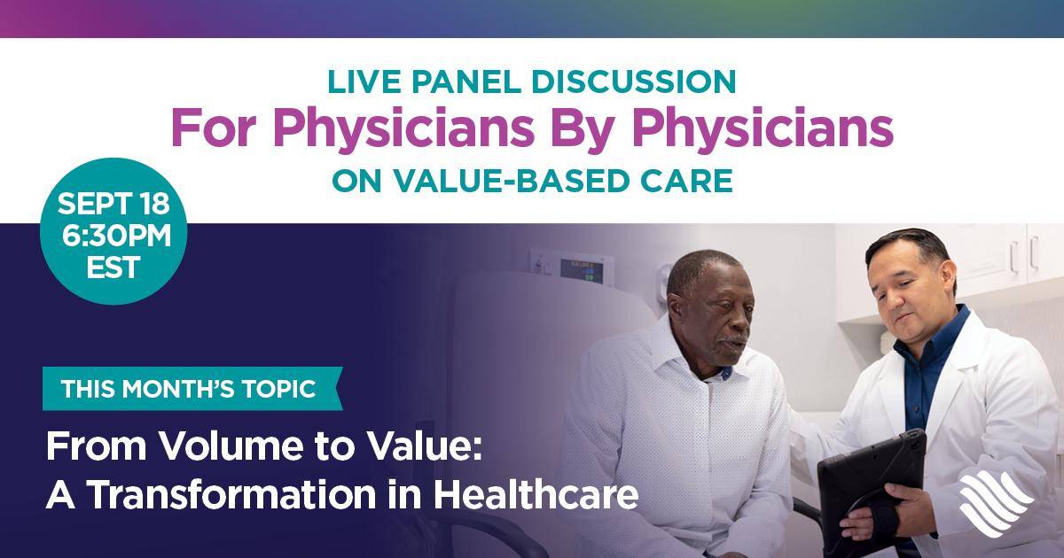Physician Event | Physician Panel: Health Equity in Action Through Value-Based Medicine