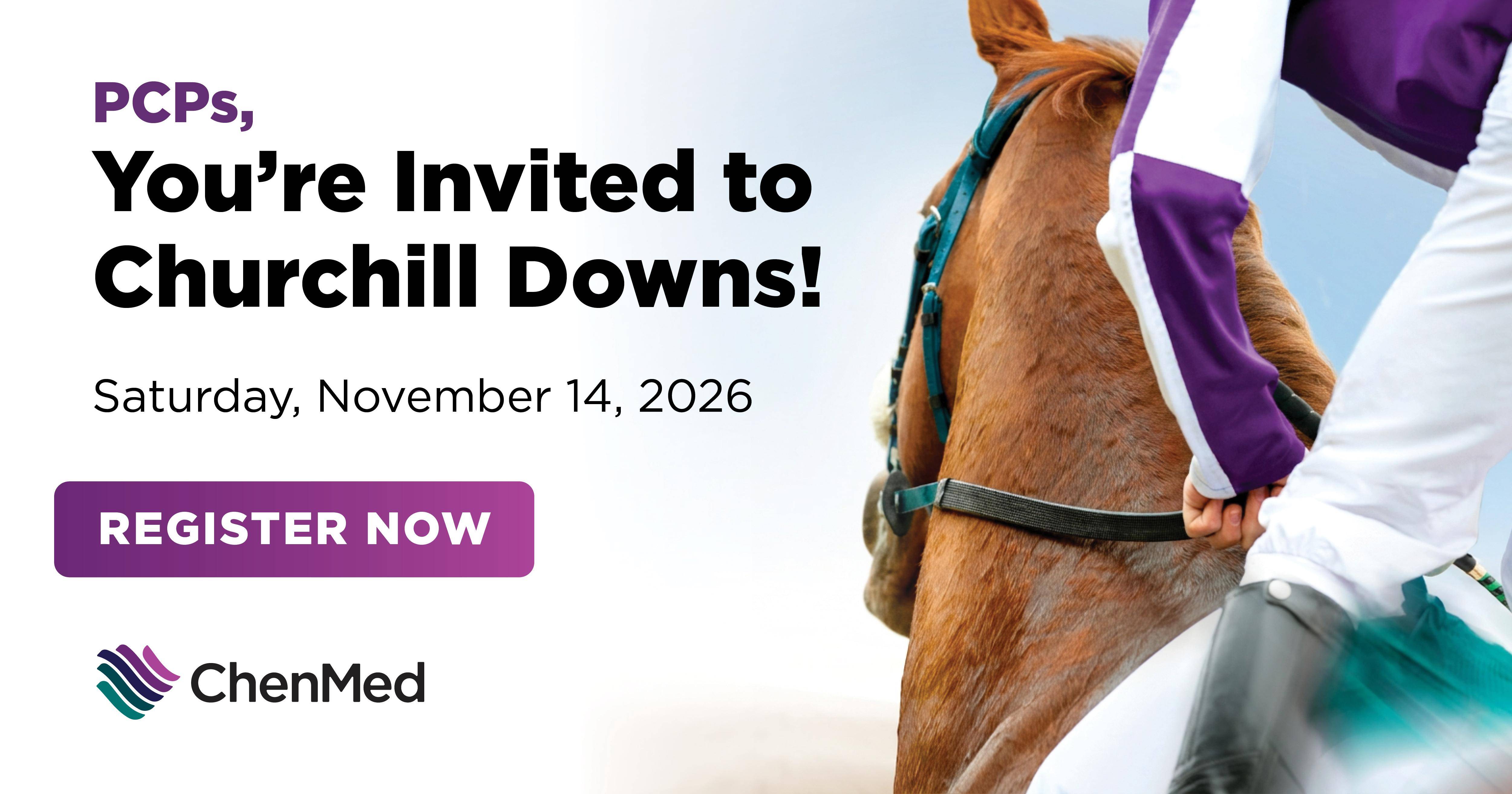 ChenMed Events - Churchill Downs Event Nov 14th